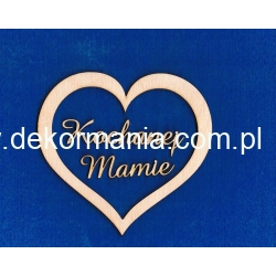 "Kochanej Mamie "  + SERCE 10,5x10cm , Dzień Matki , Dla Mamy